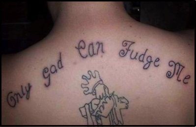 Gallery of Tattoo Fails with Grammar or Spelling Mistakes
